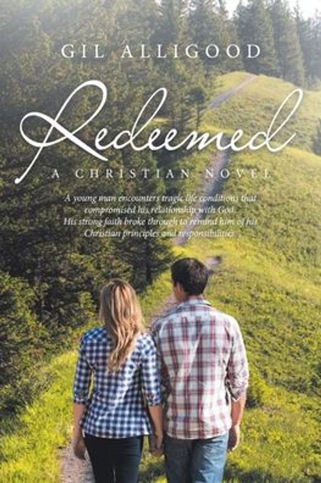 Redeemed: A Christian Novel