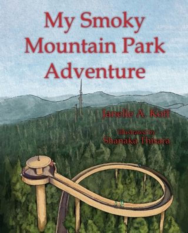 My Smoky Mountain Park Adventure