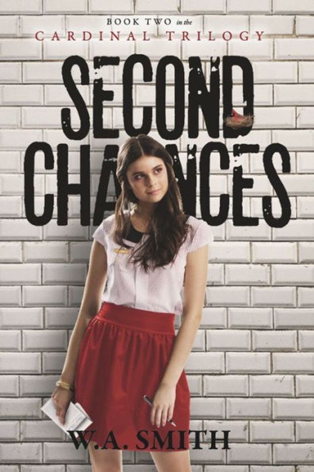 Second Chances: Book Two the Cardinal Trilogy