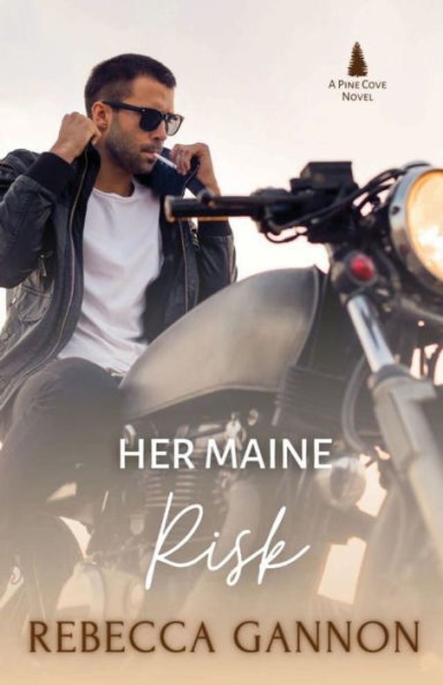 Her Maine Risk: A Small Town Opposites Attract Romance