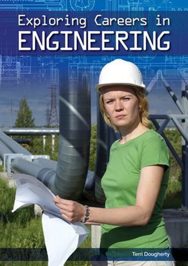 Exploring Careers in Engineering