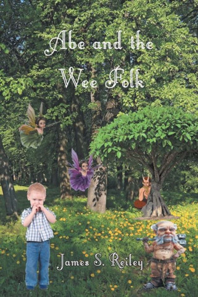 Abe and the Wee Folk: Book 1 series
