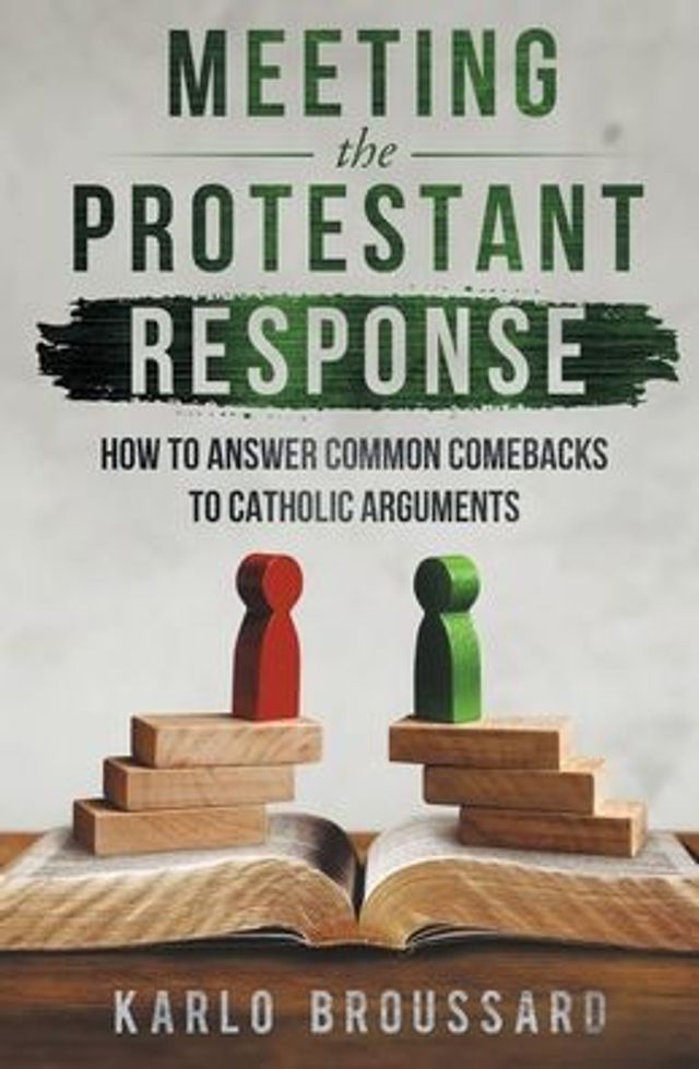 Meeting the Protestant Response