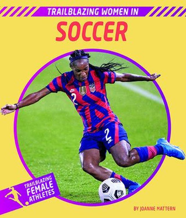 Trailblazing Women Soccer