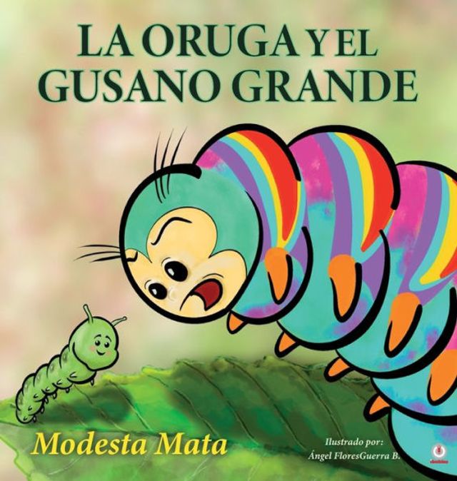 La oruga y el gusano grande