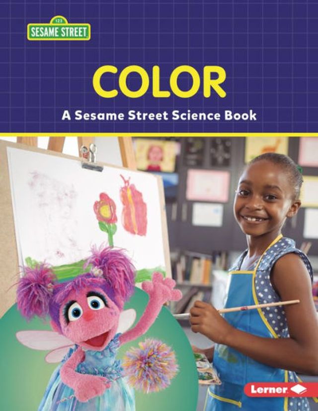 Color: A Sesame Street ® Science Book