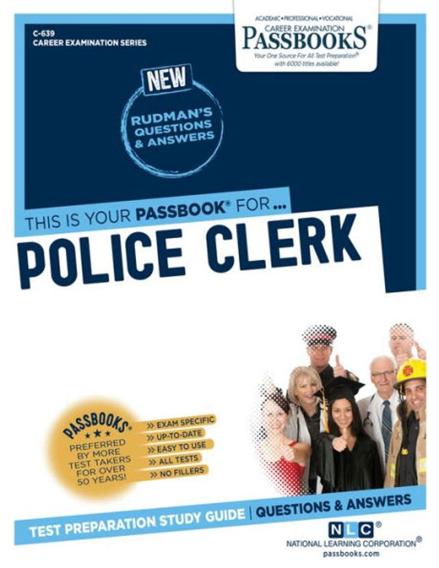 Police Clerk (C-639): Passbooks Study Guide