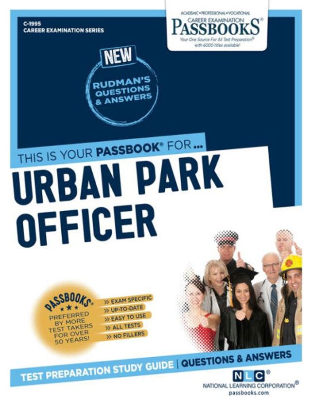 Urban Park Officer (C-1995): Passbooks Study Guide