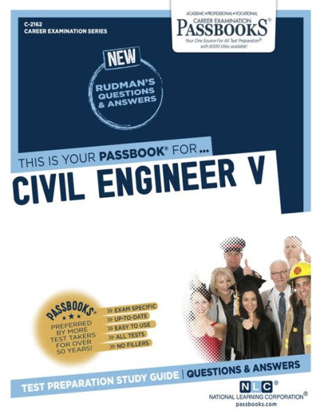 Civil Engineer V (C-2162): Passbooks Study Guide