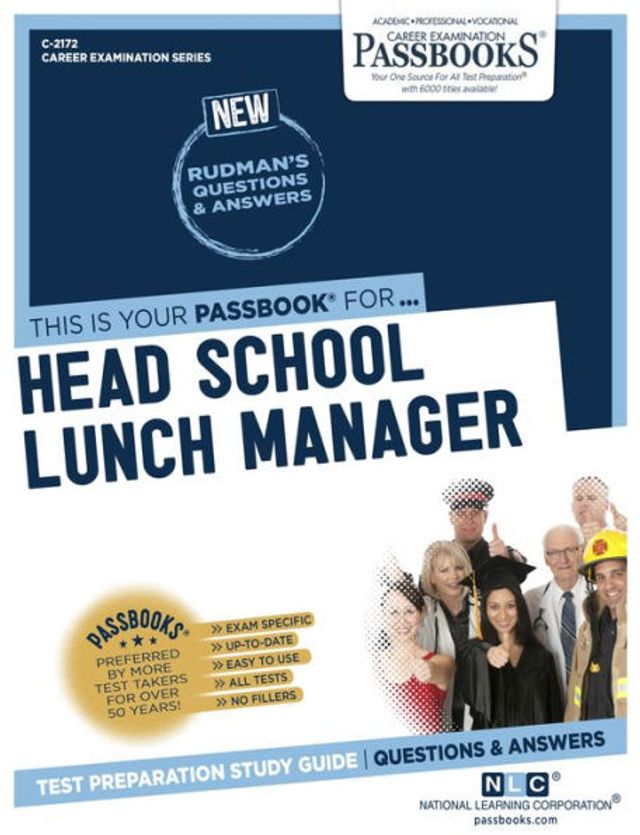 Head School Lunch Manager (C-2172): Passbooks Study Guide