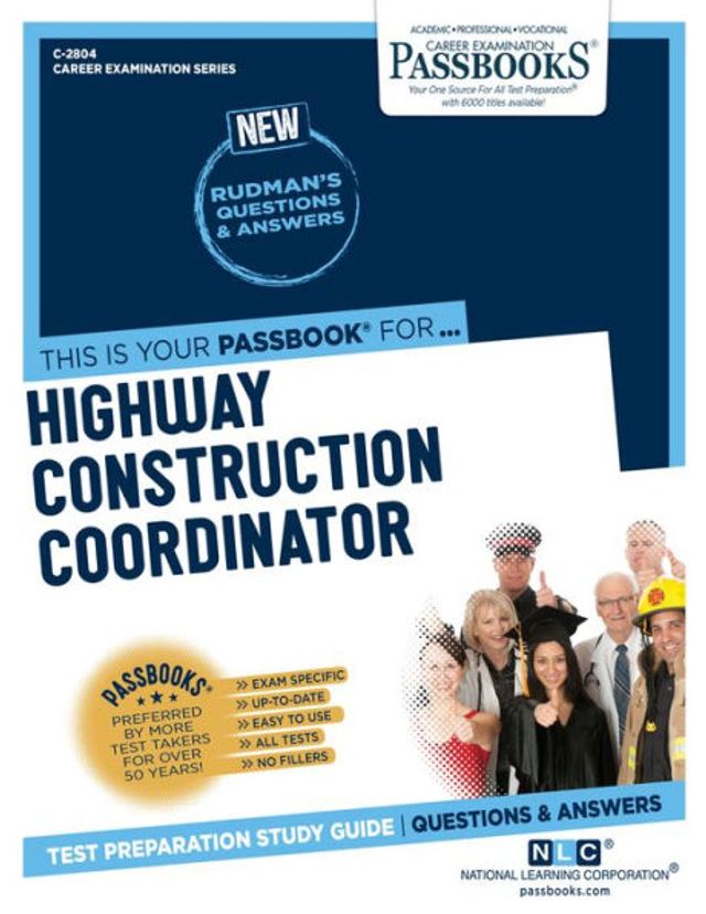 Highway Construction Coordinator (C-2804): Passbooks Study Guide