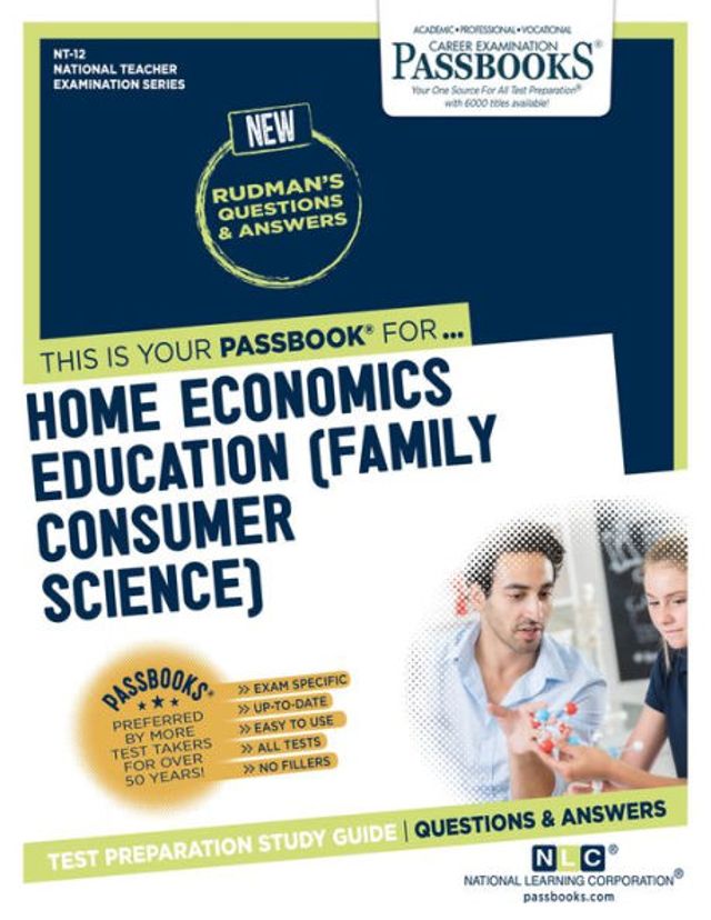 Home Economics Education (Family Consumer Science) (NT-12): Passbooks Study Guide