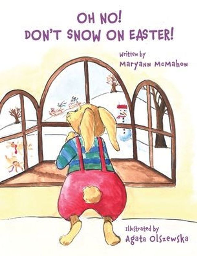 Oh No! Don't Snow On Easter!