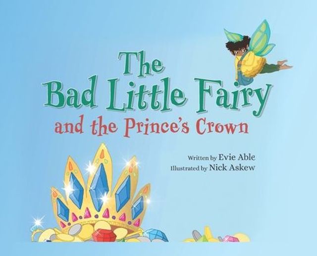 the Bad Little Fairy and Prince's Crown