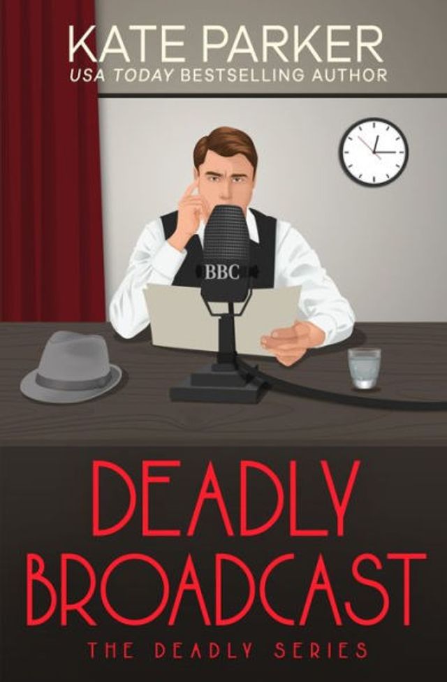 Deadly Broadcast (Deadly Series #8)