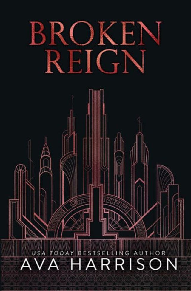 Broken Reign: An Enemies-To-Lovers Romance