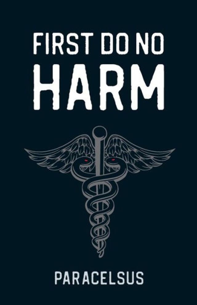 First Do No Harm