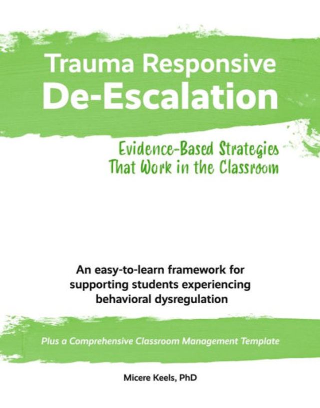Trauma Responsive De-Escalation