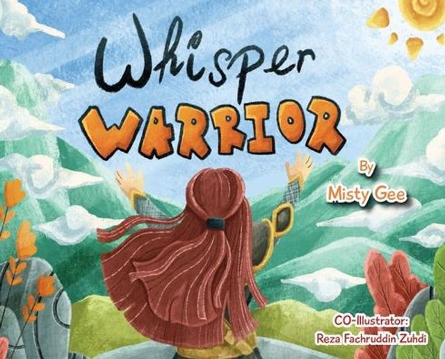 Whisper Warrior: An Inspirational Book For Girls