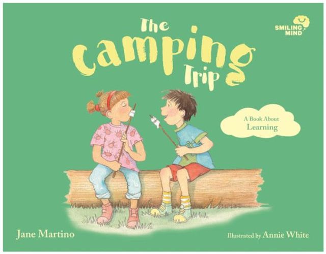 The Camping Trip: A Book About Learning
