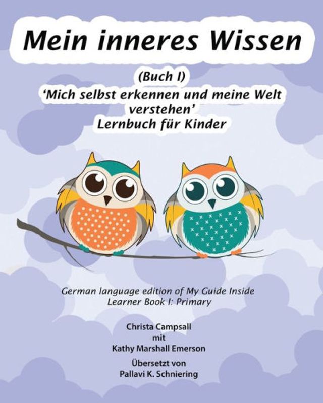 Mein inneres Wissen: Lernbuch für Kinder (Buch I)