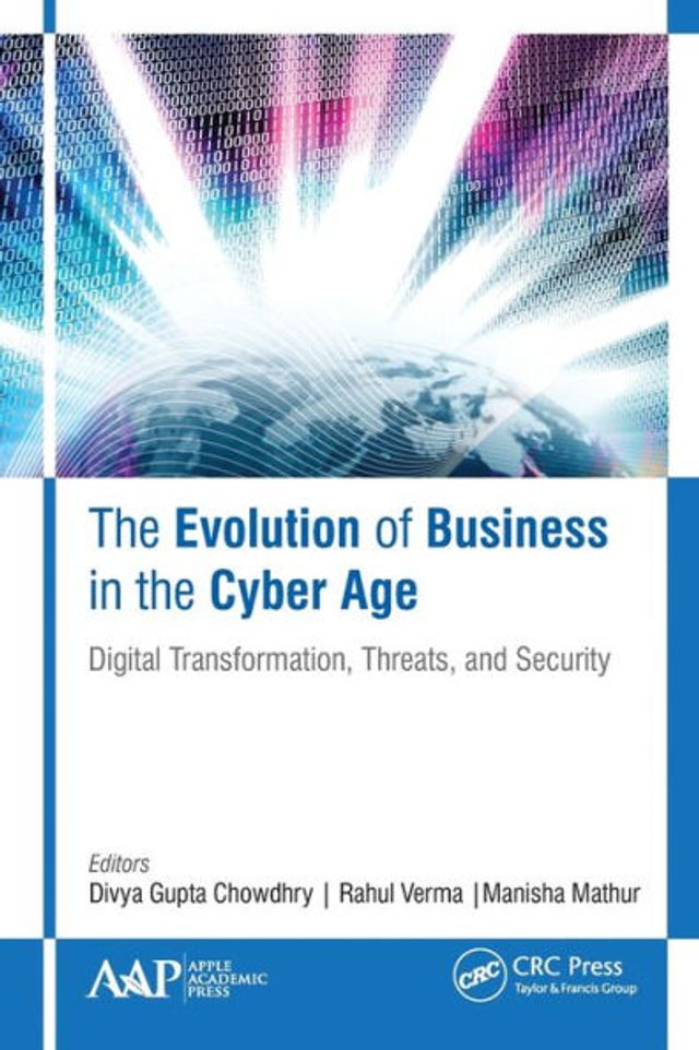 the Evolution of Business Cyber Age: Digital Transformation, Threats, and Security
