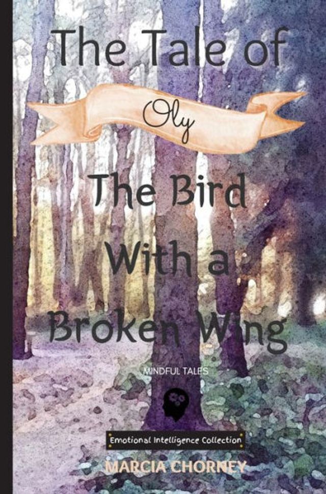 THE TALE OF OLY: The Bird with a Broken Wing