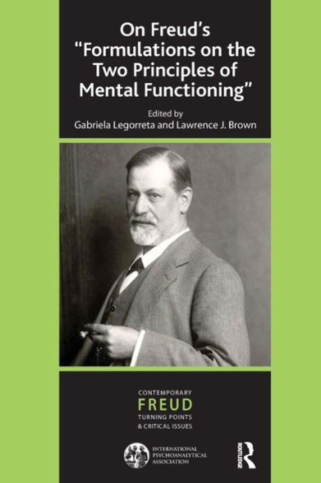 On Freud's ''Formulations on the Two Principles of Mental Functioning'' / Edition 1