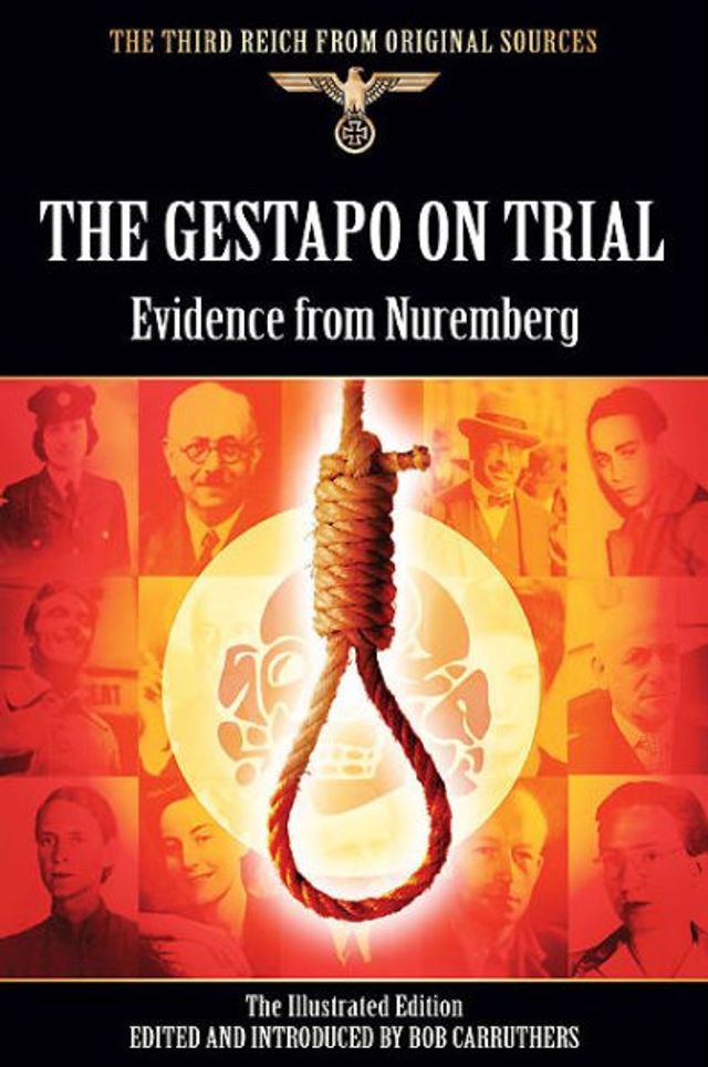 The Gestapo on Trial: Evidence from Nuremberg