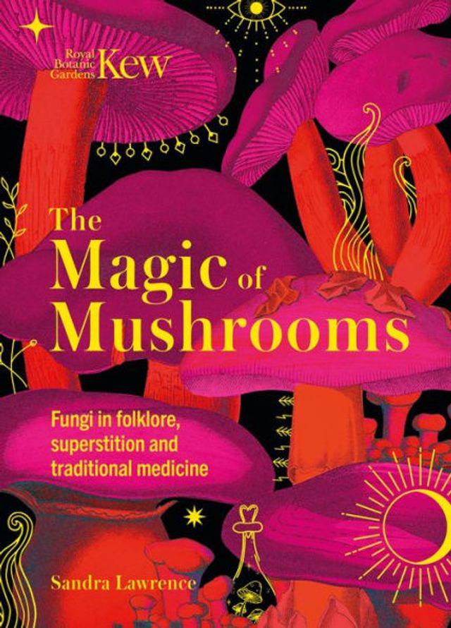 The Magic of Mushrooms: Fungi folklore, superstition and traditional medicine