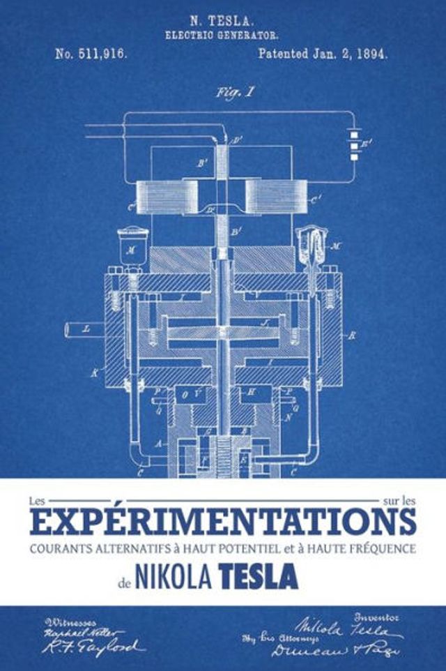 Les expérimentations sur les courants alternatifs à haut potentiel et à haute fréquence de Nikola Tesla