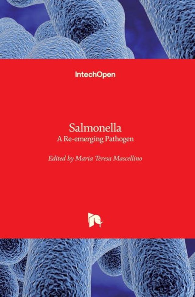 Salmonella: A Re-emerging Pathogen