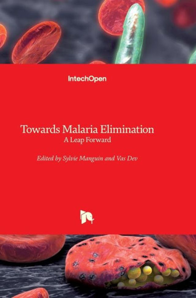 Towards Malaria Elimination: A Leap Forward