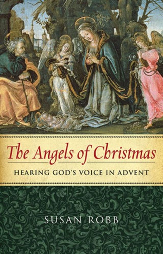 Angels of Christmas: Hearing God's Voice Advent