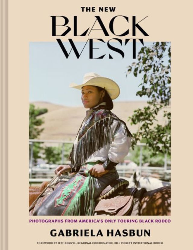 The New Black West: Photographs from America's Only Touring Rodeo