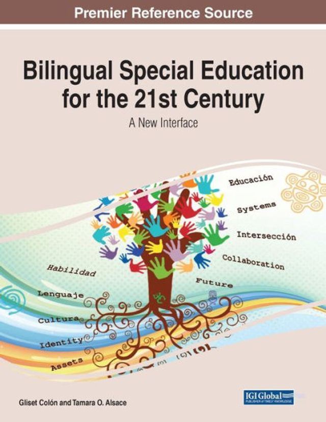 Bilingual Special Education for the 21st Century: A New Interface