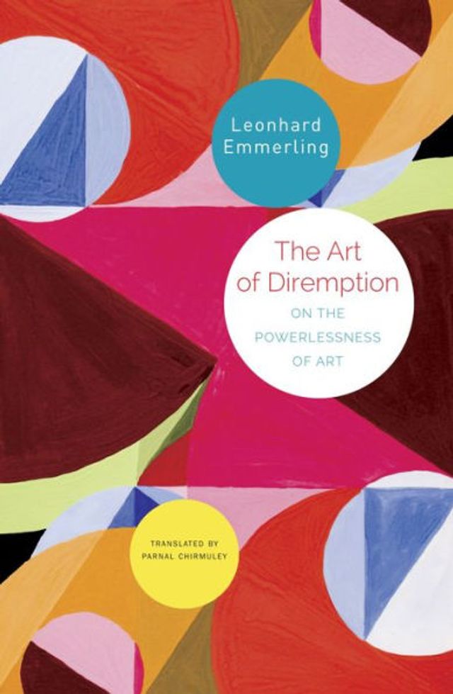 the Art of Diremption: On Powerlessness