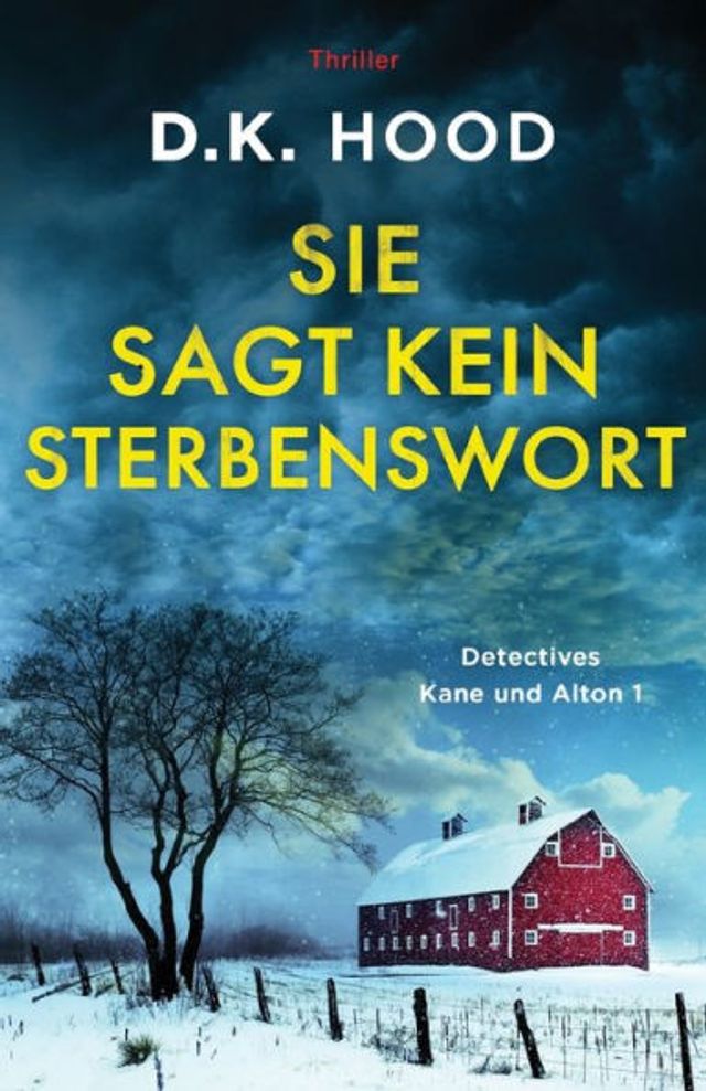 Sie sagt kein Sterbenswort: Thriller