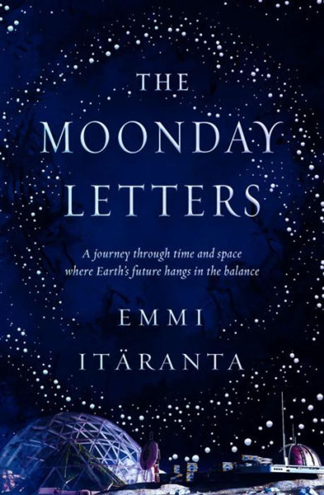 The Moonday Letters