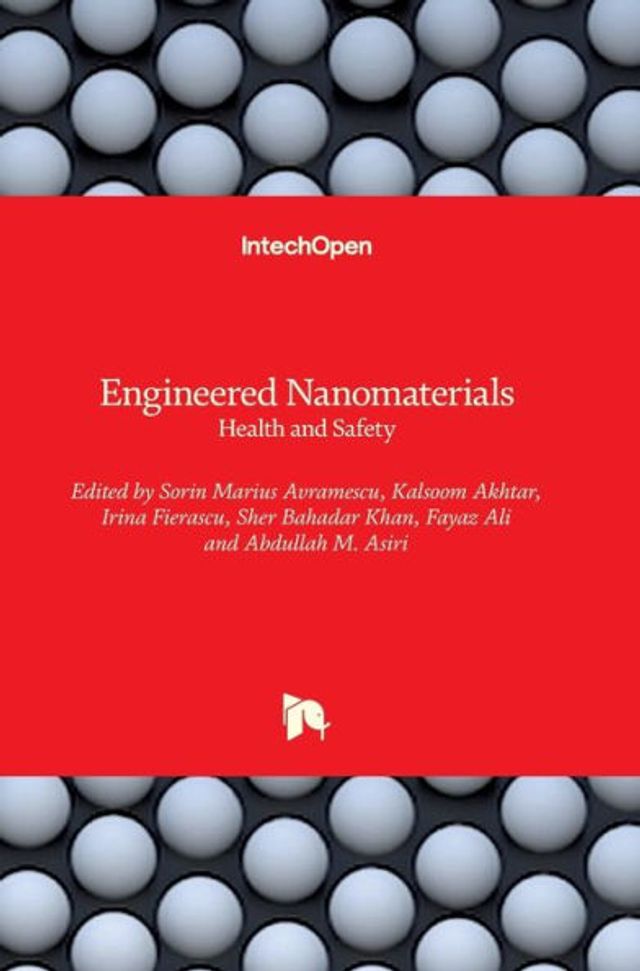 Engineered Nanomaterials: Health and Safety