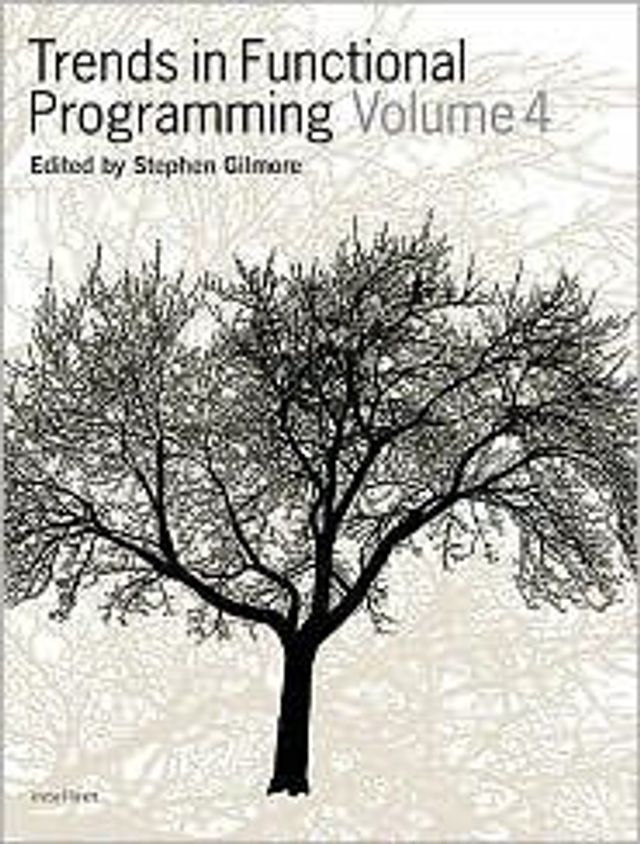 Trends Functional Programming Volume 4