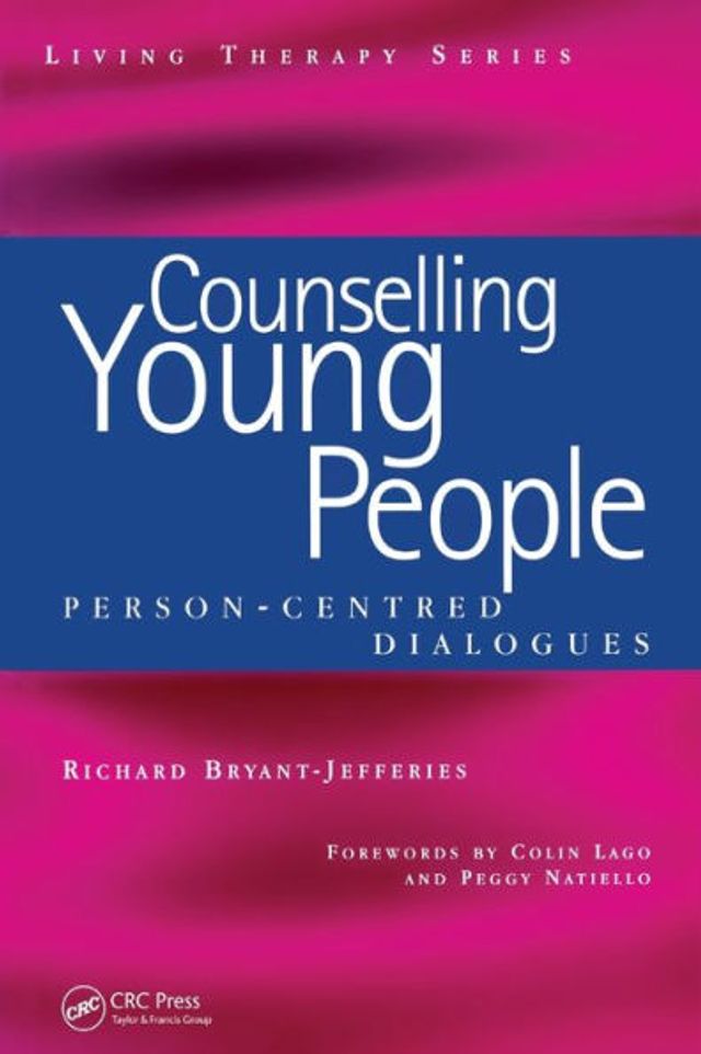 Counselling Young People: Person-Centered Dialogues / Edition 1