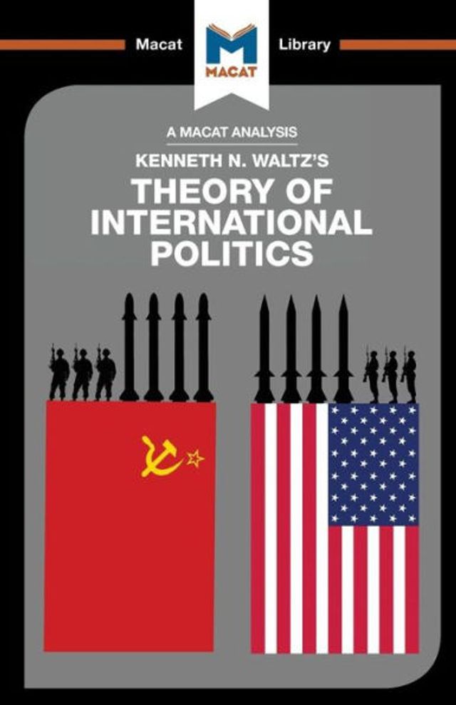 An Analysis of Kenneth Waltz's Theory International Politics