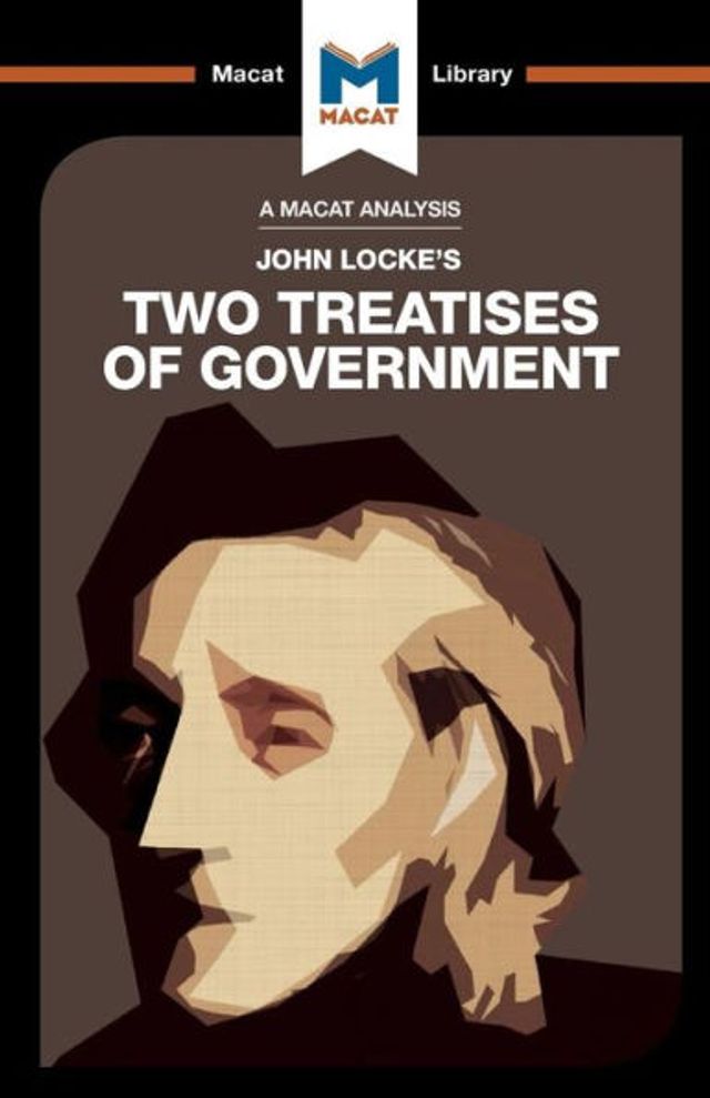 An Analysis of John Locke's Two Treatises Government