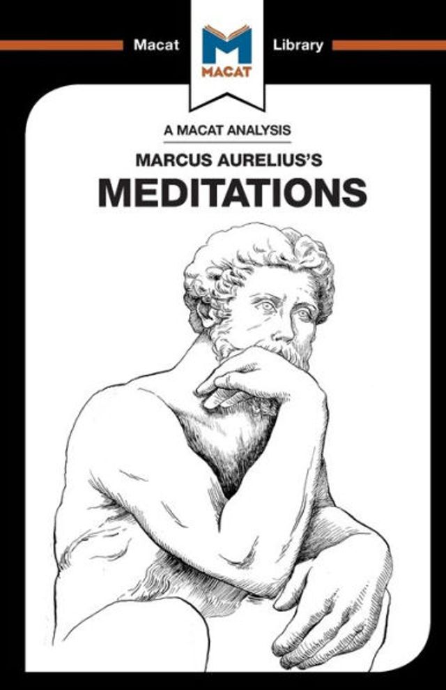 An Analysis of Marcus Aurelius's Meditations