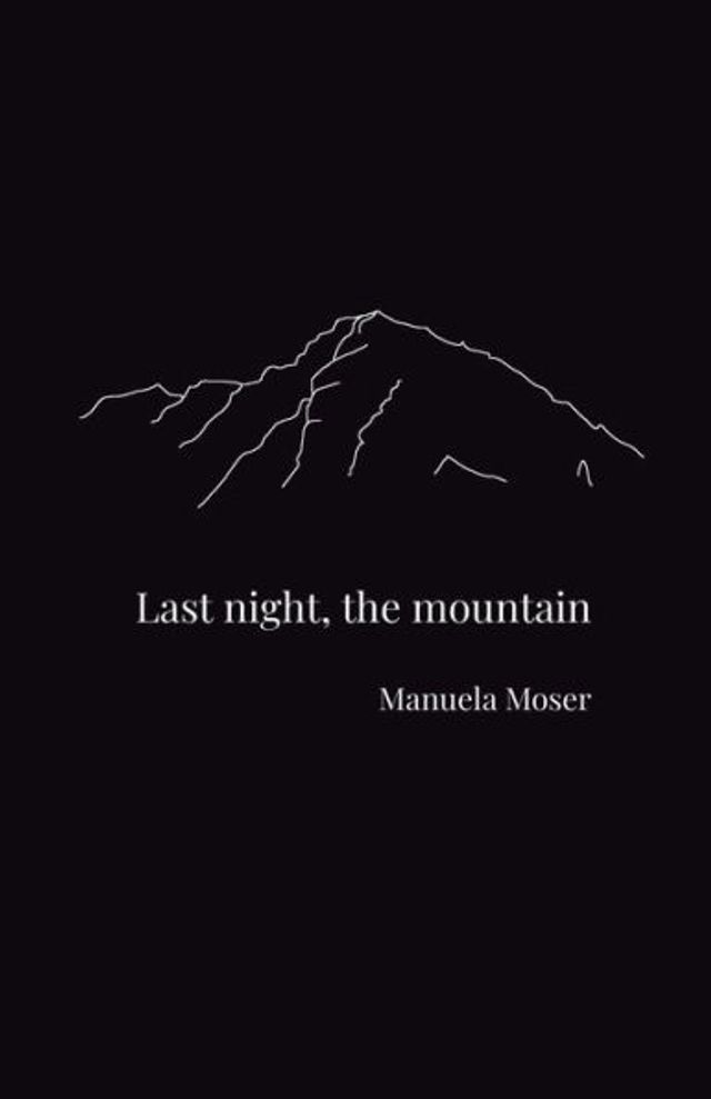 Last night, the mountain