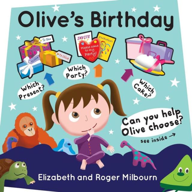 Olive's Birthday: An interactive children's picture book where you decide how the story goes