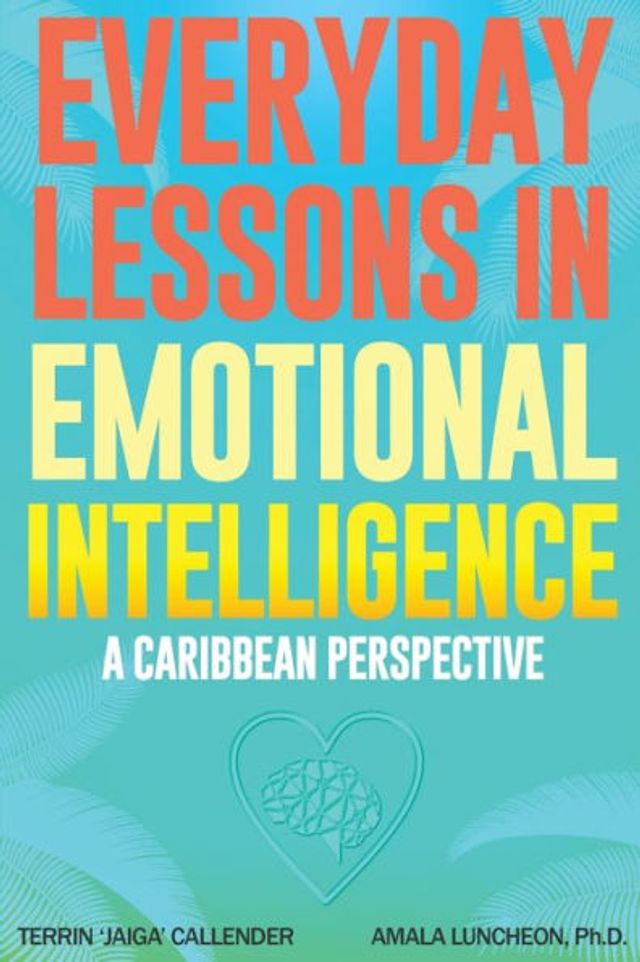 Everyday Lessons In Emotional Intelligence