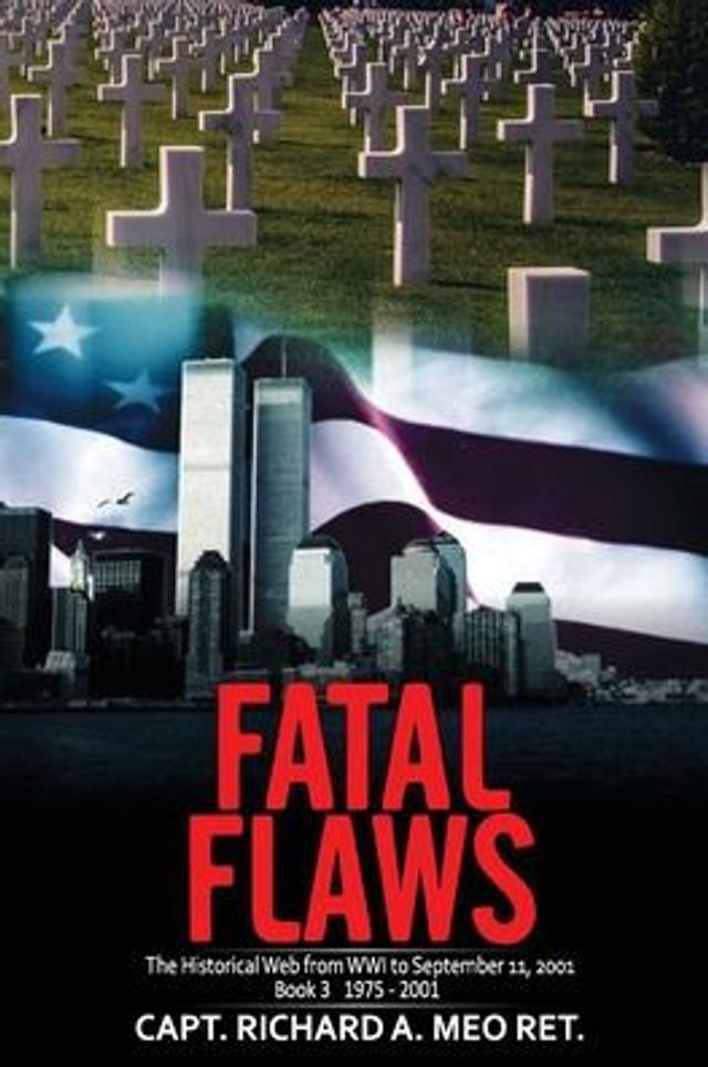 Fatal Flaws: Book 3: Book 3: 1975 - 2001