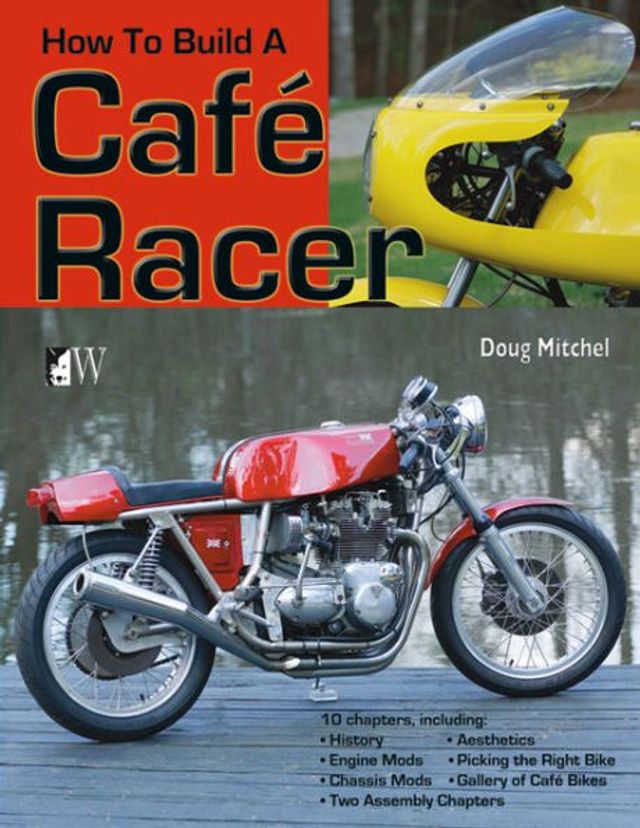 How to Build a Café Racer